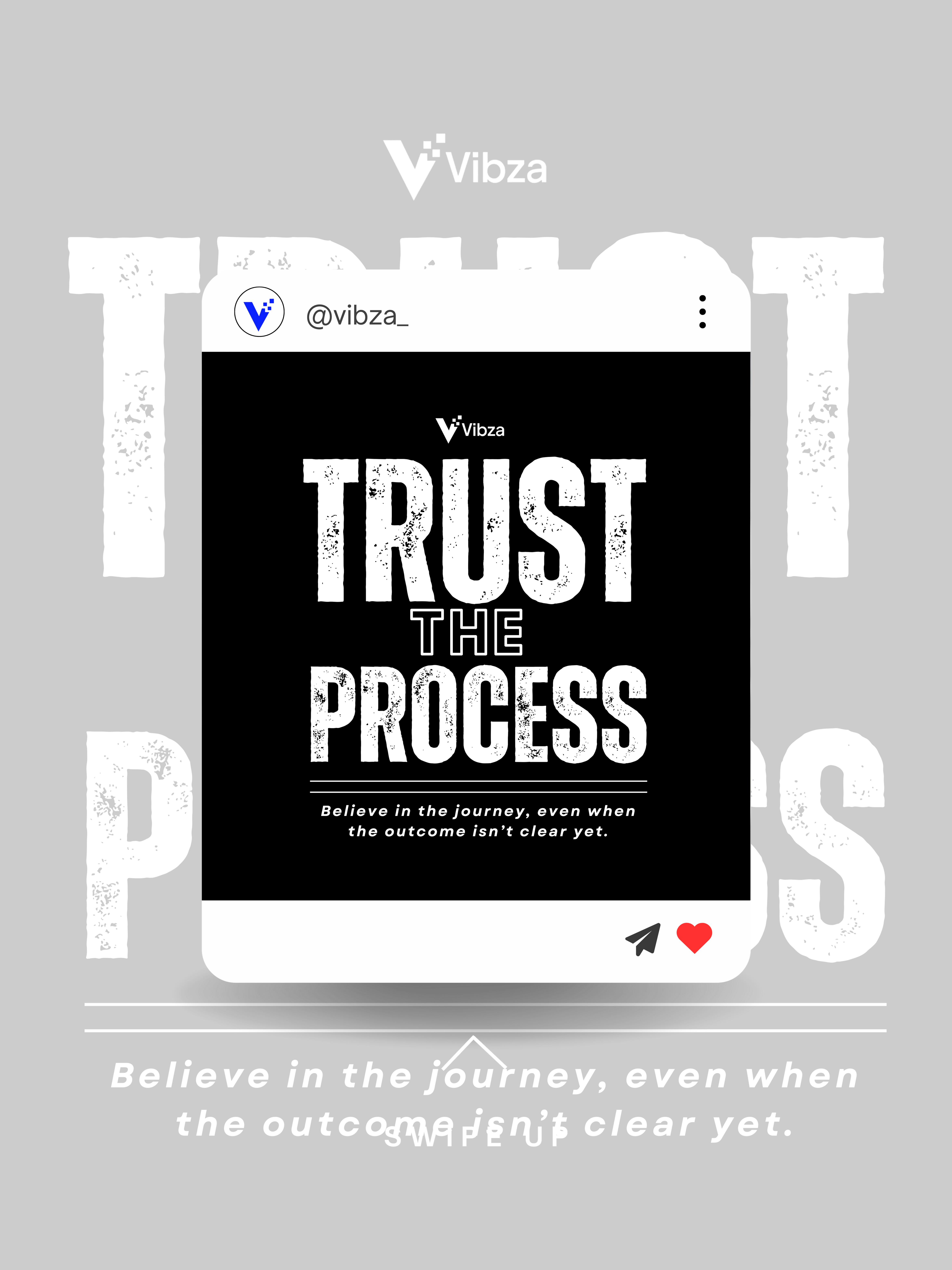 TRUST THE PROCESS